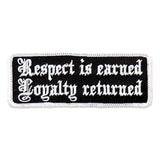Respect Is Earned - Maine-Line Leather